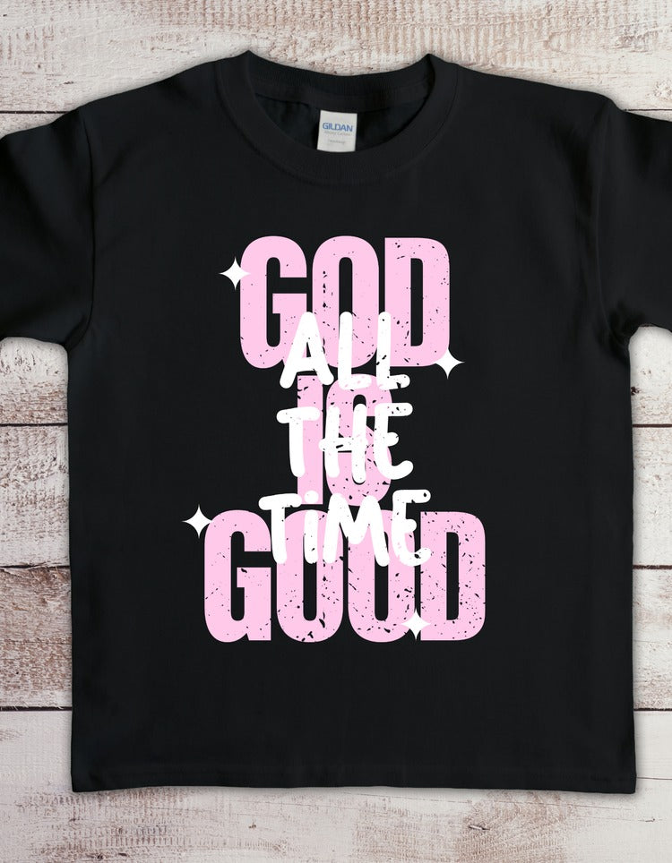 GOD is Good T-Shirt